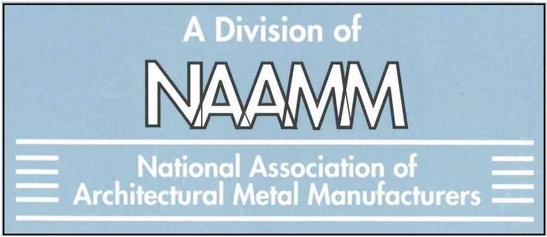 NAAMM, National Association of Architectural Metal Manufacturers